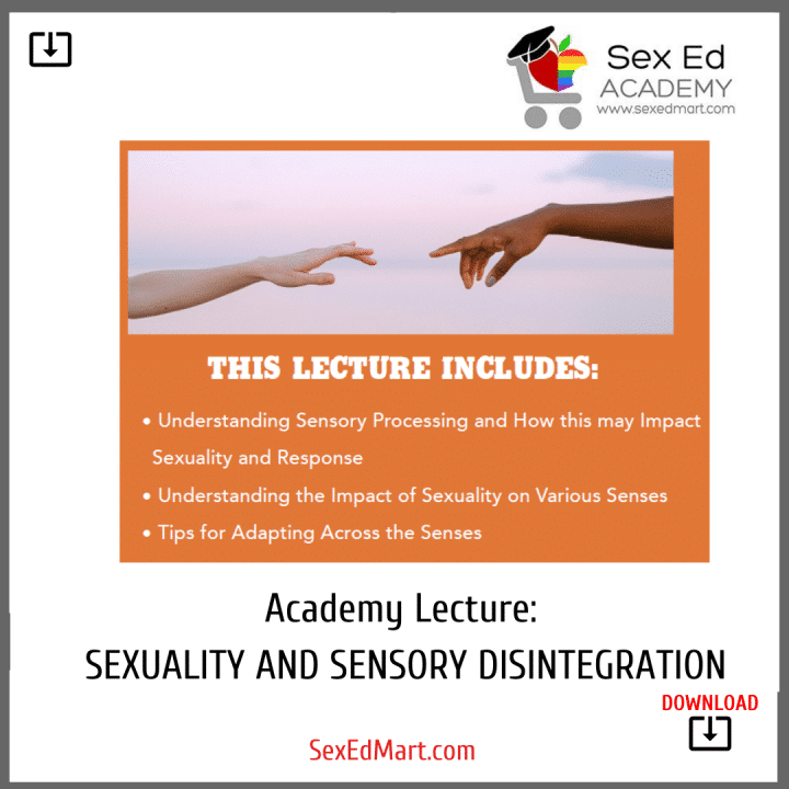 Academy Lecture sexuality and sensory disintegration